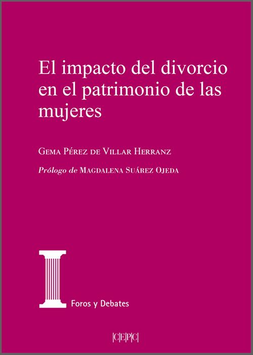 IMPACTO DEL DIVORCIO EN EL PATRIMONIO DE LAS MUJERES, EL.