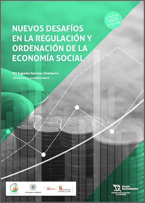 NUEVOS DESAFÍOS EN LA REGULACIÓN Y ORDENACIÓN DE LA ECONOMÍA SOCIAL.