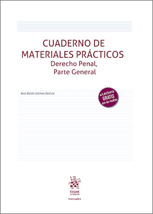 CUADERNO DE MATERIALES PRÁCTICOS. Derecho Penal, Parte General.