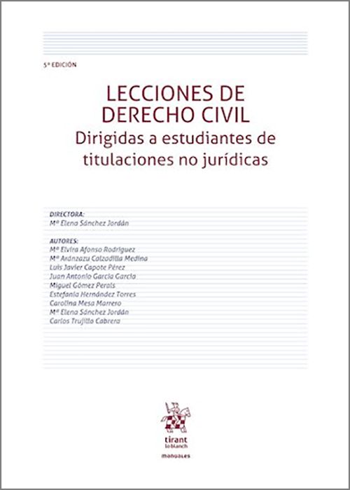 LECCIONES DE DERECHO CIVIL. Dirigidas a estudiantes de titulaciones no jurídicas.