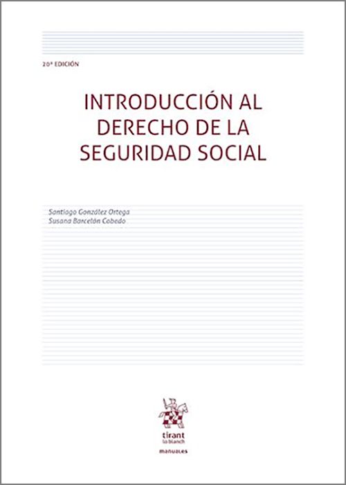 INTRODUCCIÓN AL DERECHO DE LA SEGURIDAD SOCIAL.