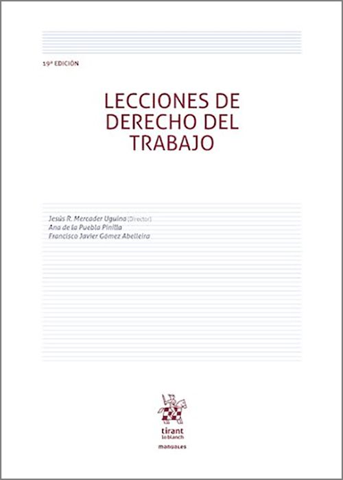 LECCIONES DE DERECHO DEL TRABAJO.