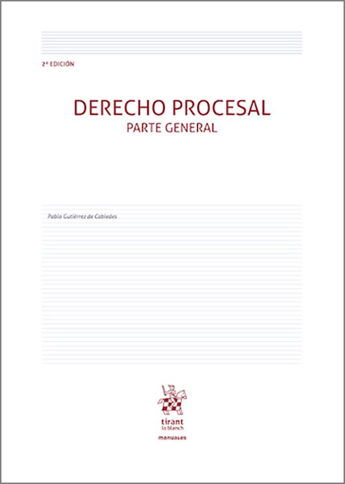 DERECHO PROCESAL. Parte General.