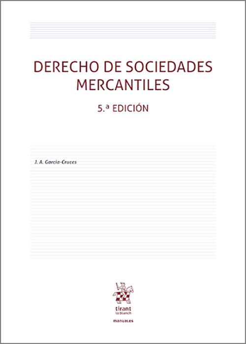 DERECHO DE SOCIEDADES MERCANTILES.