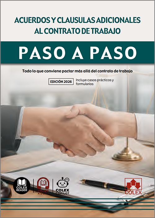 ACUERDOS Y CLÁUSULAS ADICIONALES AL CONTRATO DE TRABAJO. Todo lo que conviene pactar más allá del contrato de trabajo. (IBD)