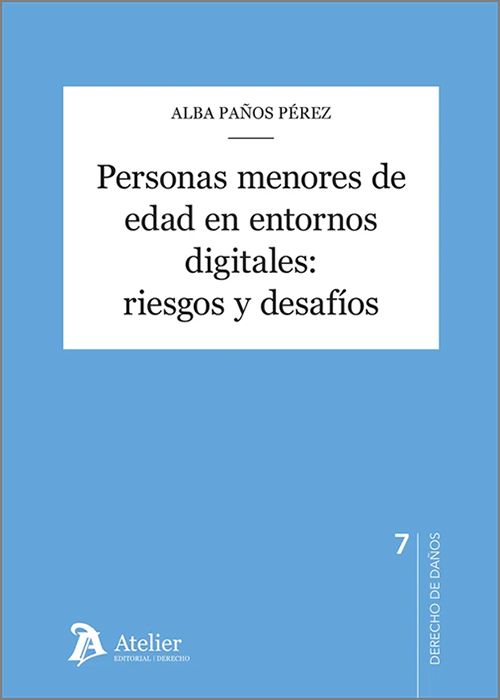 PERSONAS MENORES DE EDAD EN ENTORNOS DIGITALES: RIESGOS Y DESAFÍOS.