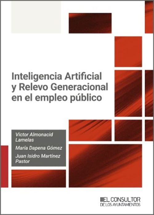INTELIGENCIA ARTIFICIAL Y RELEVO GENERACIONAL EN EL EMPLEO PÚBLICO.