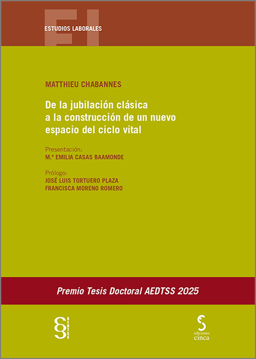 DE LA JUBILACIÓN CLÁSICA A LA CONSTRUCCIÓN DE UN NUEVO ESPACIO DE CICLO VITAL.