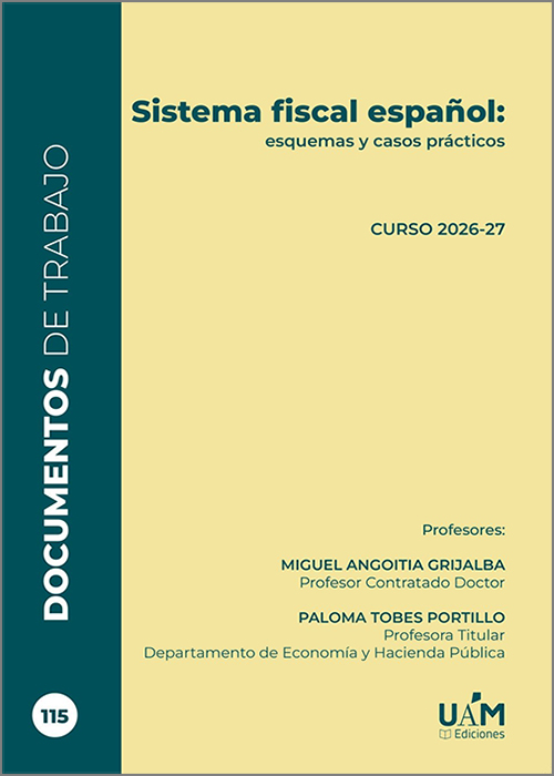 SISTEMA FISCAL ESPAÑOL: ESQUEMAS Y CASOS PRÁCTICOS. CURSO 2026-2027
