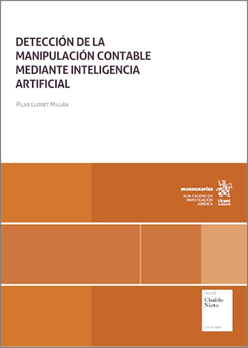DETECCIÓN DE LA MANIPULACIÓN CONTABLE MEDIANTE INTELIGENCIA ARTIFICIAL.