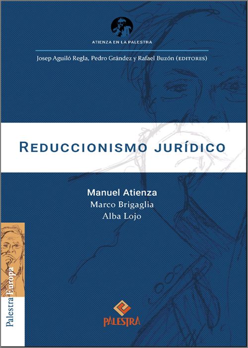 REDUCCIONISMO JURÍDICO.