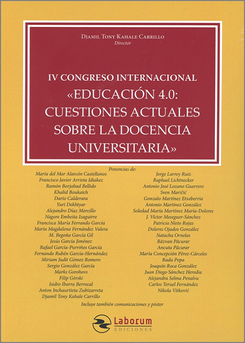 IV CONGRESO INTERNACIONAL «EDUCACIÓN 4.0: CUESTIONES ACTUALES SOBRE LA DOCENCIA UNIVERSITARIA»