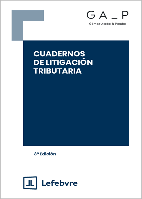 CUADERNOS DE LITIGACIÓN TRIBUTARIA.